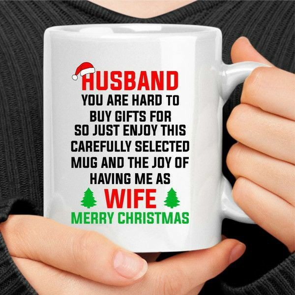 Husband You Are Hard To Buy Gifts For Mug | Quote Mug Kitchen & Dining Quote Mug