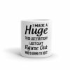 I Made A Huge To Do List For Today Coffee Mug | Quote Mug Kitchen & Dining Quote Mug